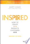 Cover of INSPIRED: How to Create Tech Products Customers Love by [Marty Cagan]